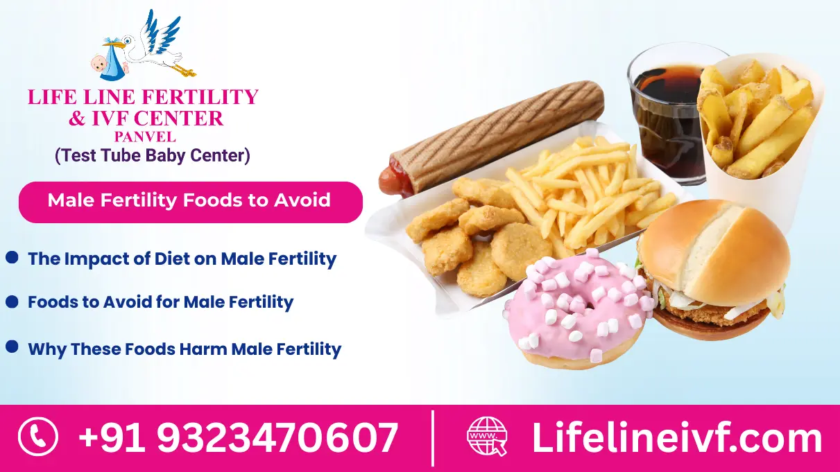 male fertility foods to avoid​