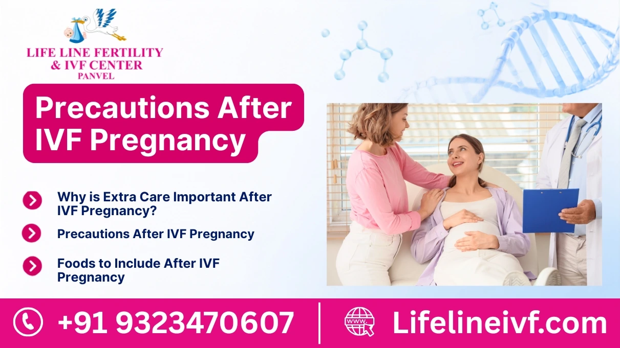 Precautions After IVF Pregnancy